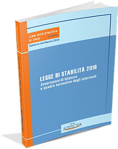 LEGGE DI STABILITÀ 2016 – Governance di bilancio e quadro normativo degli interventi