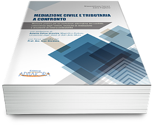 MEDIAZIONE CIVILE E TRIBUTARIA A CONFRONTO