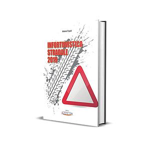 INFORTUNISTICA STRADALE 2019