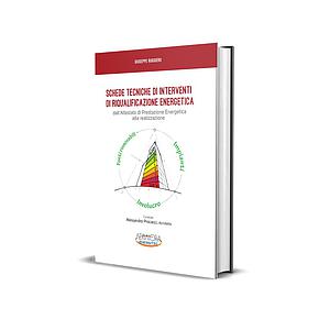 SCHEDE TECNICHE DI INTERVENTI DI RIQUALIFICAZIONE ENERGETICA