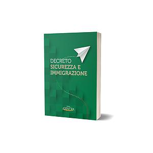 DECRETO SICUREZZA E IMMIGRAZIONE