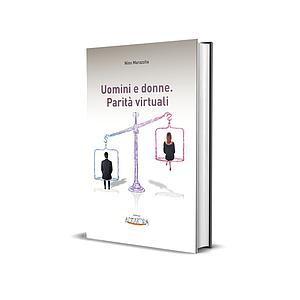 Uomini e donne. Parità virtuali