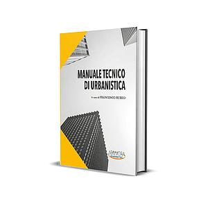 Raccolta Immagini-Schede Manuale Tecnico di Urbanistica