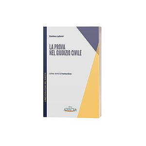 La Prova nel Giudizio Civile