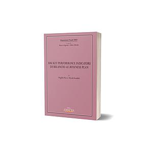 Disposizioni Fiscali 2023-Vol.2 Dai Key performance indicators di bilancio al business plan