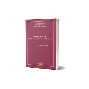 Disposizioni Fiscali 2023-Vol.4 Novità Fiscali