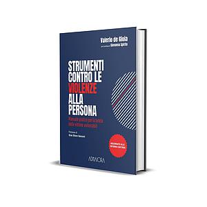 Strumenti contro le violenze alla persona