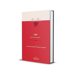 I reati -Delitti e contravvenzioni