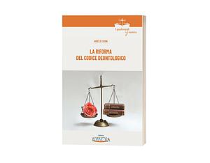 La riforma del codice deontologico