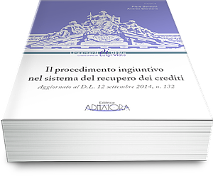 Il Procedimento Ingiuntivo nel sistema del Recupero dei Crediti